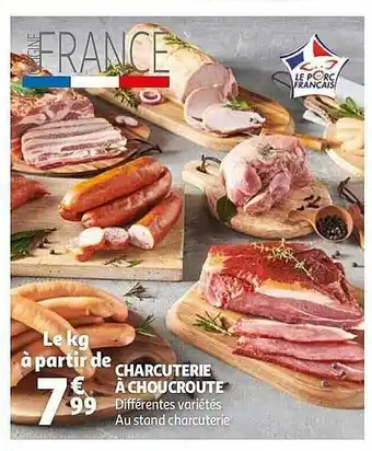 Auchan Charcuterie à Choucroute offre
