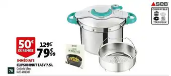 Auchan Clipsominut Easy 7.5 L Seb offre