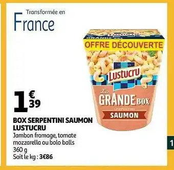 Auchan Box Serpentini Saumon Lustucru offre