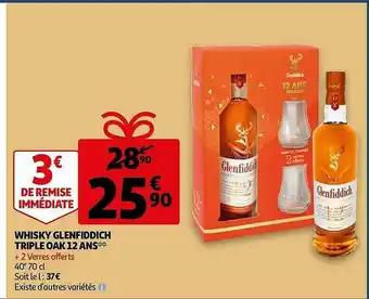 Auchan Whisky Glenfiddich Triple Oak 12 Ans offre