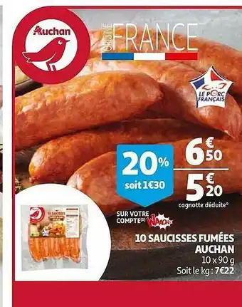 Auchan 10 Saucisses Fumées Auchan offre