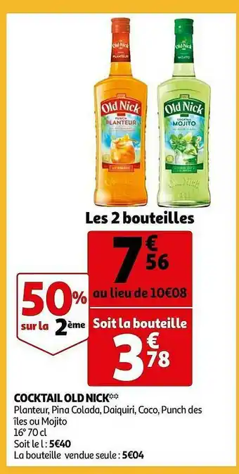Auchan Cocktail Old Nick offre