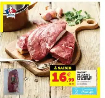 Hyper U Magret De Canard Domaine De La Bastine offre