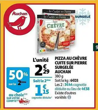 Pizza Au Chèvre Cuite Sur Pierre Surgelée Auchan