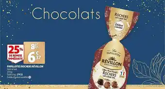 Auchan Papillotes Rochers Révillon offre