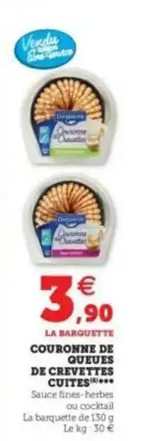 Hyper U Couronne De Queues De Crevettes Cuites offre