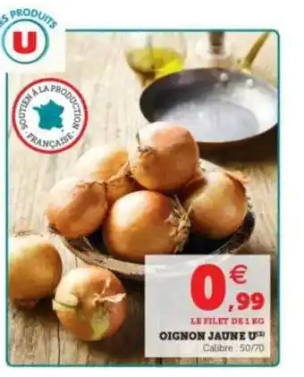 Hyper U Oignon Jaune U offre