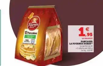 Hyper U Pancakes La Fournée Dorée offre