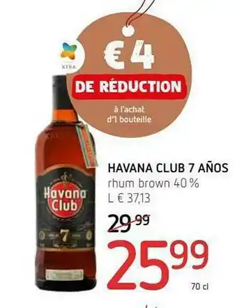 Spar Rhum Brown 40% Havana Club 7 Años offre
