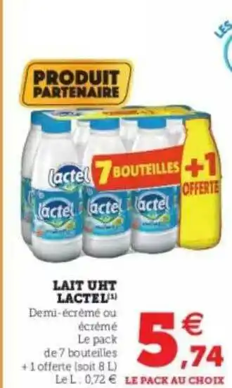 Super U Lait Uht Lactel offre