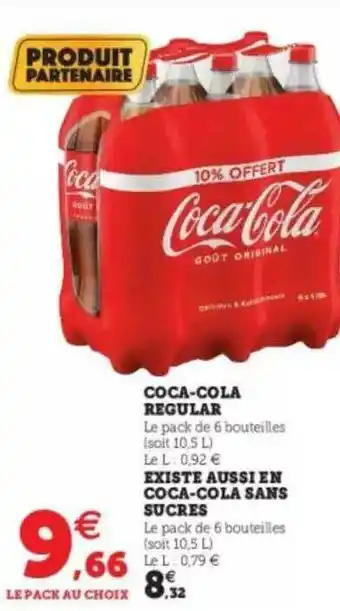 Super U Coca-cola Regular Existe Aussi En Coca-cola Sans Sucres offre