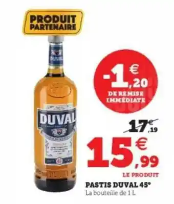 Pastis Duval 45°