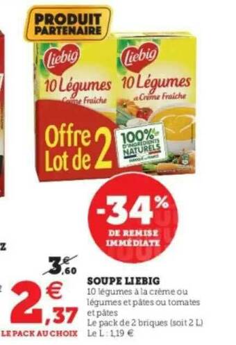Super U Soupe Liebig offre
