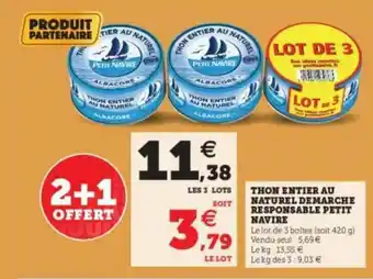 Super U Thon Entier Au Naturel Demarche Responsable Petit Navire offre