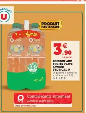 Super U Boisson Aux Fruits Plate Saveur Tropical U offre