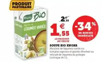 Super U Soupe Bio Knorr offre