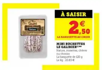 Mini Buchettes Le Galibier