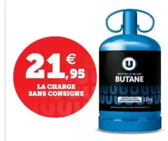 Super U U Butane La Charge Sans Consigne offre