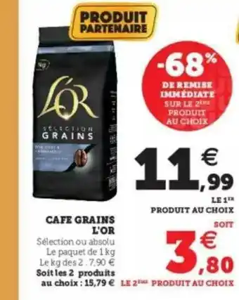 Super U Cafe Grains L'or offre