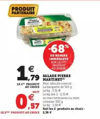 U Express Salade Pierre Martinet -68% De Remise Immédiate Sur Le 2ème Produit Au Choix offre