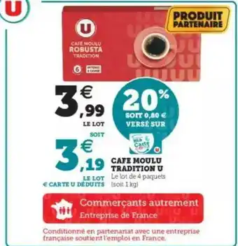 U Express Café Moulu Tradition U offre