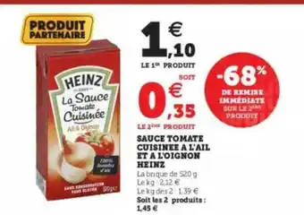U Express Sauce Tomate Cuisinée à L'ail Et à L'oignon Heinz -68% De Remise Immédiate Sur Le 2ème Produit offre