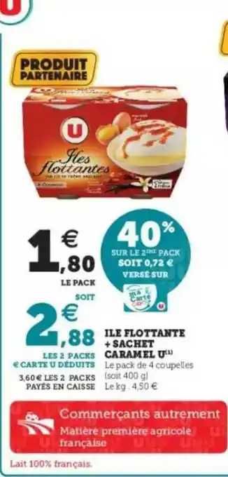 U Express île Flottante + Sachet Caramel U offre