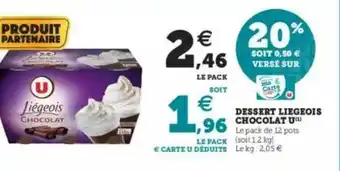 U Express Dessert Liégeois Chocolat U offre