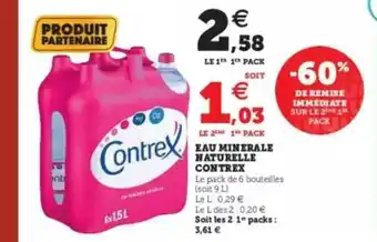 U Express Eau Minérale Naturelle Contrex -60% De Remise Immédiate Sur Le 2ème 1er Pack offre