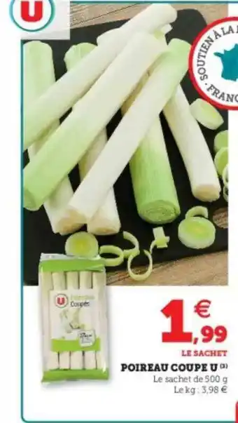 U Express Poireau Coupe U offre