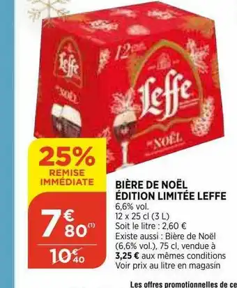 Maximarché Bière De Noël édition Limitée Leffe offre
