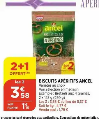Maximarché Biscuits Apéritifs Ancel offre