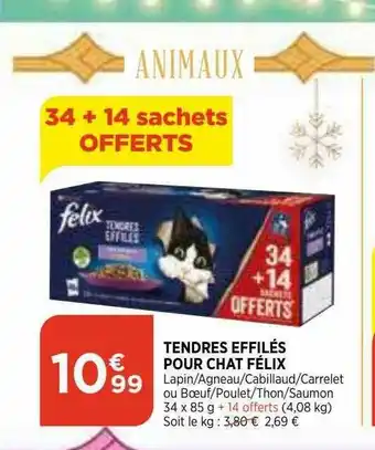 Maximarché Tendres Effilés Pour Chat Félix offre