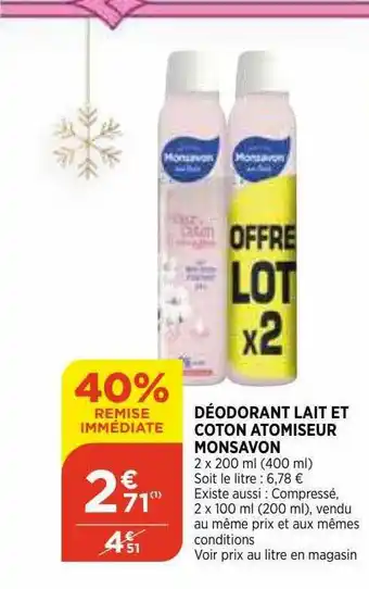 Maximarché Déodorant Lait Et Coton Atomiseur Monsavon offre
