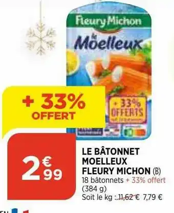 Maximarché Le Bâtonnet Moelleux Fleury Michon offre