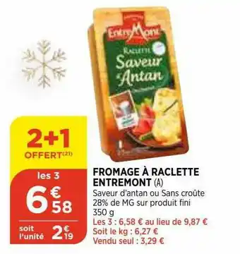 Maximarché Fromage à Raclette Entremont offre