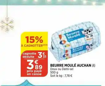 Maximarché Beurre Moulé Auchan offre