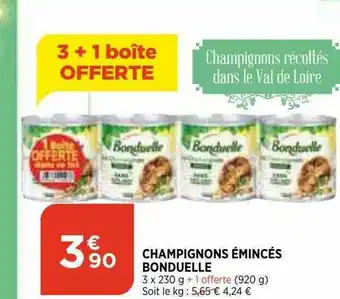 Maximarché Champignons émincés Bonduelle offre