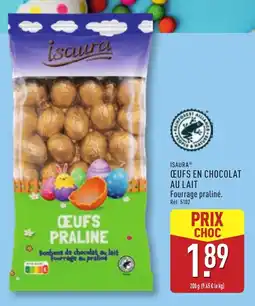 ALDI ISAURA® Œufs en chocolat au lait offre