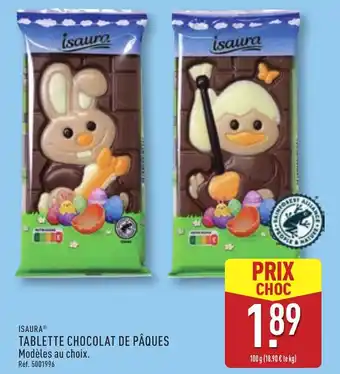 ALDI ISAURA® Tablette chocolat de pâques offre