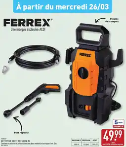 ALDI FERREX® Nettoyeur haute pression offre