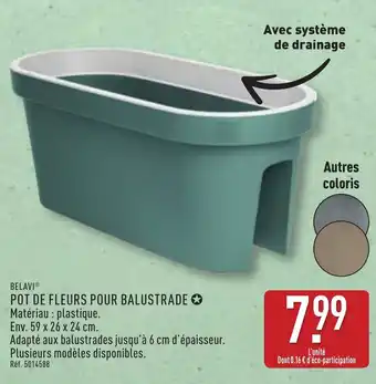 ALDI BELAVIⓇ Pot de fleurs pour balustrade offre