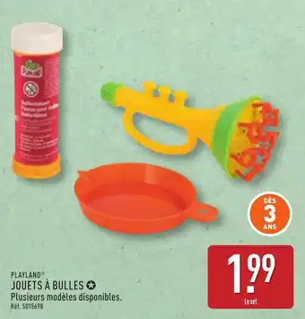 ALDI PLAYLAND® Jouets à bulles offre