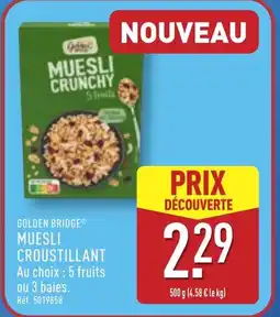 ALDI GOLDEN BRIDGE® Muesli croustillant offre