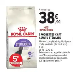 E.Leclerc Brico ROYAL CANIN Croquettes chat adulte stérilisé offre