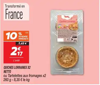 Netto NETTO Quiches lorraines x2 offre