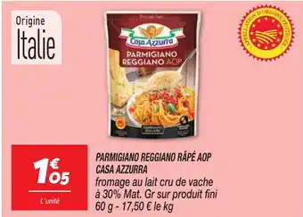 Netto CASA AZZURRA Parmigiano reggiano râpé aop offre