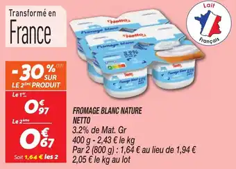 Netto NETTO Fromage blanc nature offre