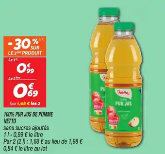 Netto NETTO 100% pur jus de pomme offre