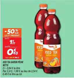 Netto NETTO Iced tea saveur pêche offre